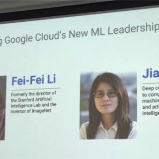 人工智能专家李飞飞、李佳加盟谷歌，领导谷歌云机器学习部门